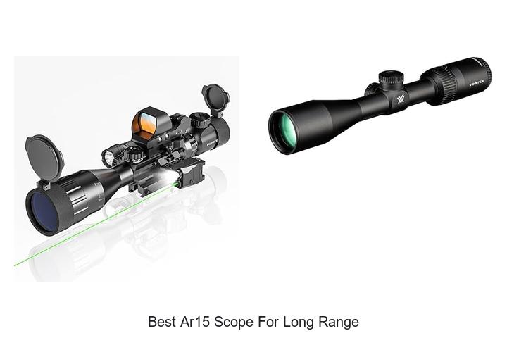 Top 12 Best AR15 Scope For Long Range That Will Shock You