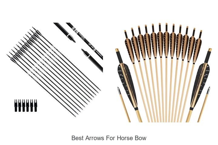 Best Arrows For Horse Bow That Archers Swear By Today