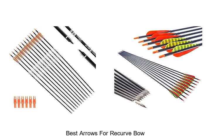 Top 12 Best Arrows For Recurve Bow You Can’t Miss!