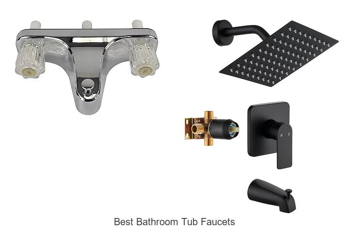 Top 12 Best Bathroom Tub Faucets You Must See