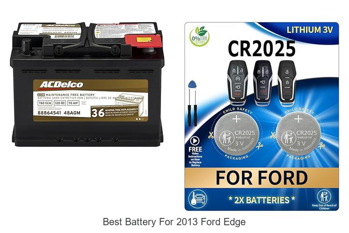 Top 12 Best Battery for 2013 Ford Edge – Ultimate Guide