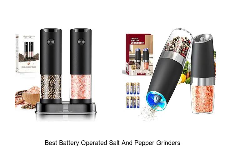 Top 12 Best Battery Operated Salt And Pepper Grinders You Must See