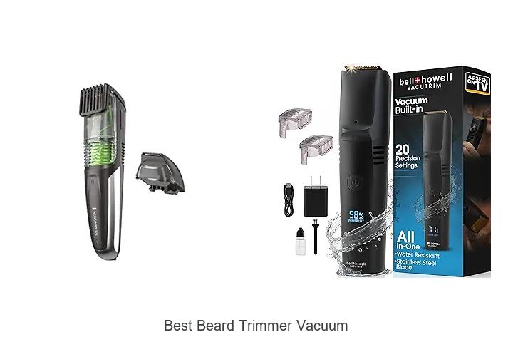 Top 12 Best Beard Trimmer Vacuum To Perfect Your Grooming