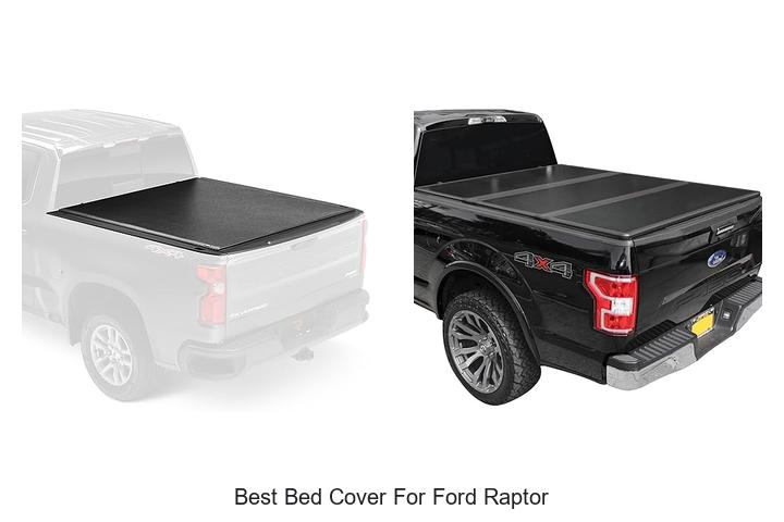 Top 12 Best Bed Cover For Ford Raptor You Must See
