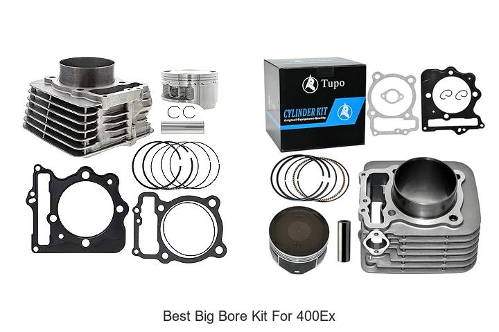 Top 12 Best Big Bore Kit For 400ex That Boost Power Fast!