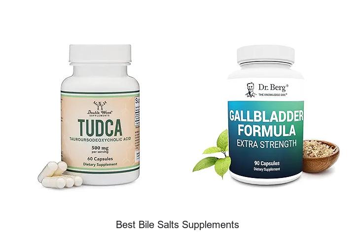 Top 12 Best Bile Salts Supplements For Better Digestion