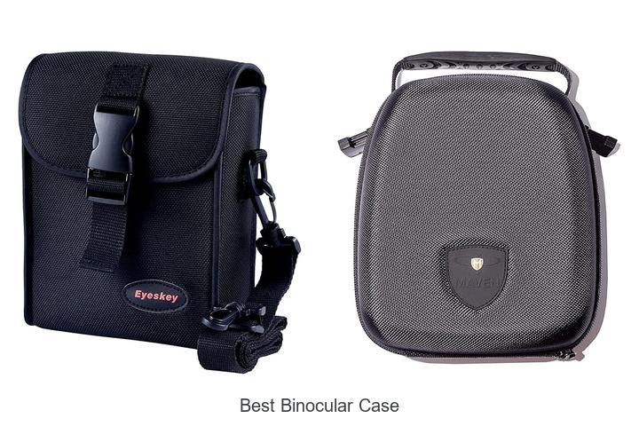 Top 12 Best Binocular Case You Never Knew You Needed!