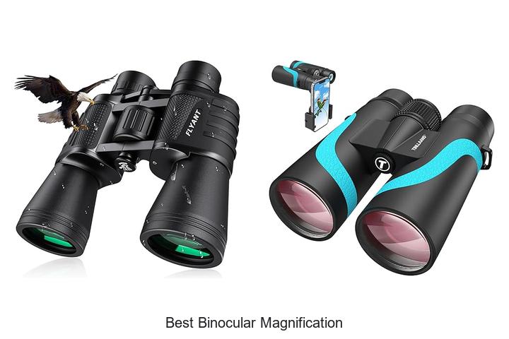 Top 12 Best Binocular Magnification Hacks You Must Know