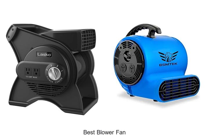 Top 12 Best Blower Fan That Will Cool Your Space Instantly