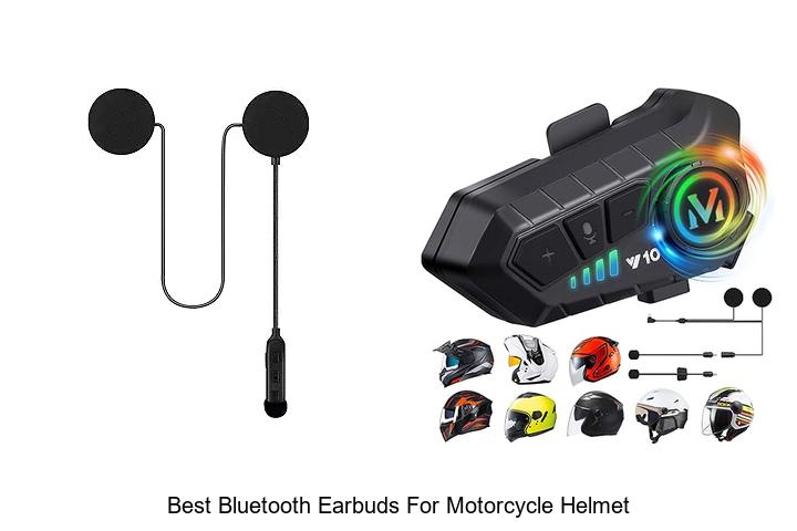 Top 13 Best Bluetooth Earbuds For Motorcycle Helmet You Must See