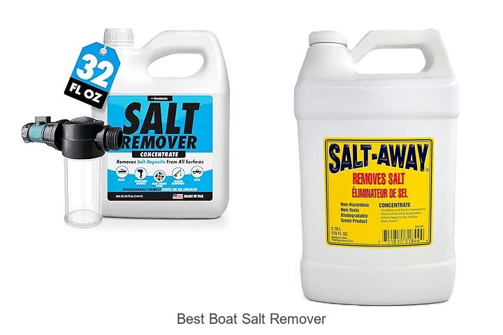 Top 12 Best Boat Salt Remover For Sparkling Vessels