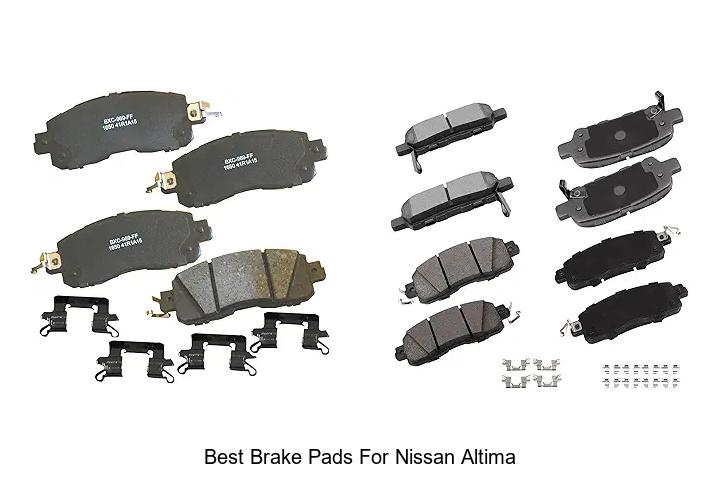Top 12 Best Brake Pads for Nissan Altima – Ultimate Guide