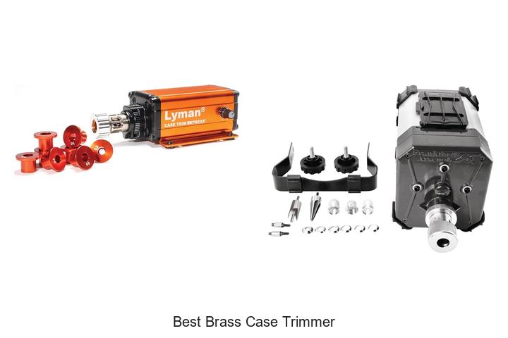 Best Brass Case Trimmer That Will Change Your Reloading Game