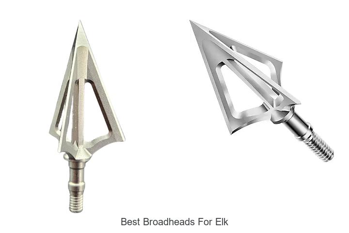 Best Broadheads for Elk That Will Boost Your Hunting Game!