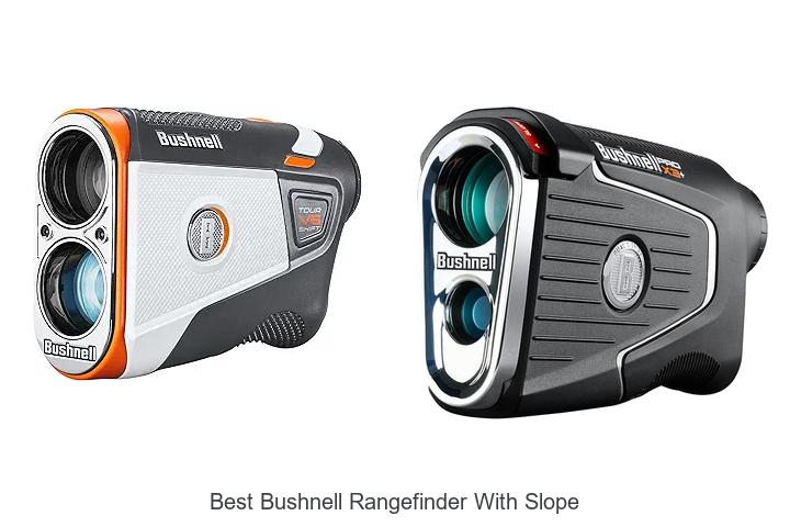 Top 12 Best Bushnell Rangefinder With Slope That Amazes
