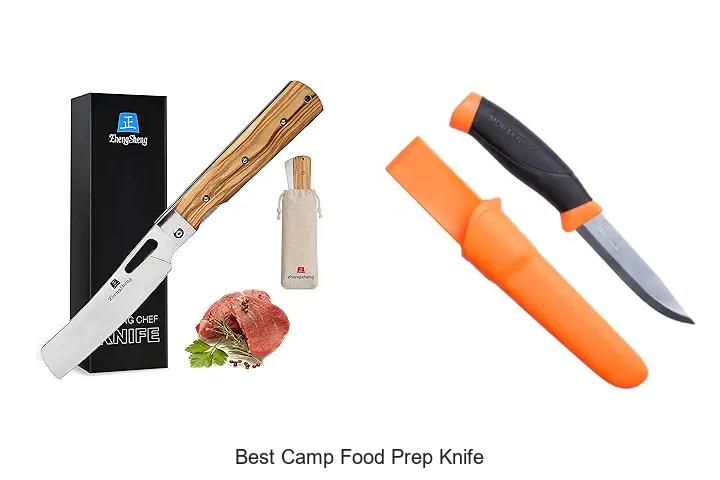Top 12 Best Camp Food Prep Knife That Will Change Camping!