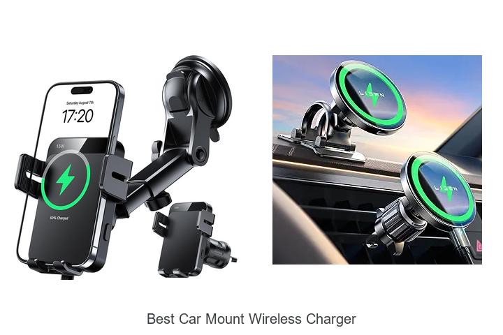 Top 12 Best Car Mount Wireless Charger For Easy Access