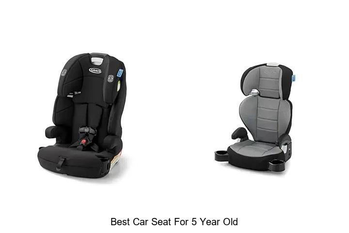 Top 13 Best Car Seat For 5 Year Old You Must See Now