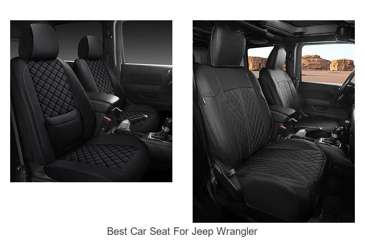 Top 12 Best Car Seat For Jeep Wrangler You Can’t Miss