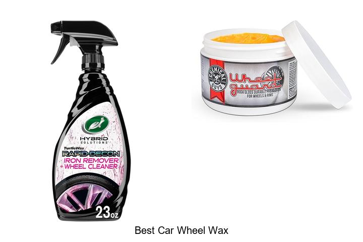 Top 12 Best Car Wheel Wax You Must Try Now