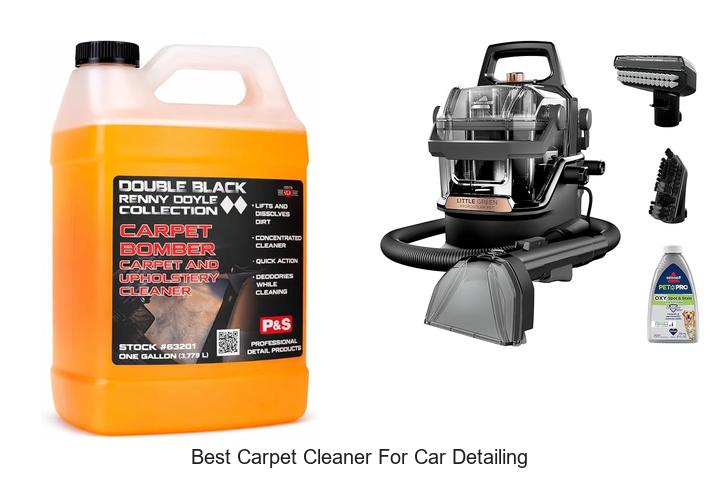 Top 13 Best Carpet Cleaner For Car Detailing You Must See