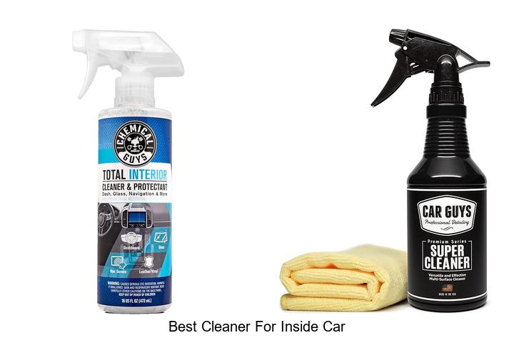 Top 15 Best Cleaner For Inside Car That Will Transform Your Ride