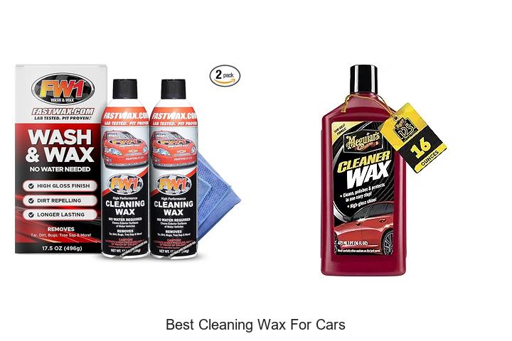 Top 15 Best Cleaning Wax For Cars That Shine Instantly