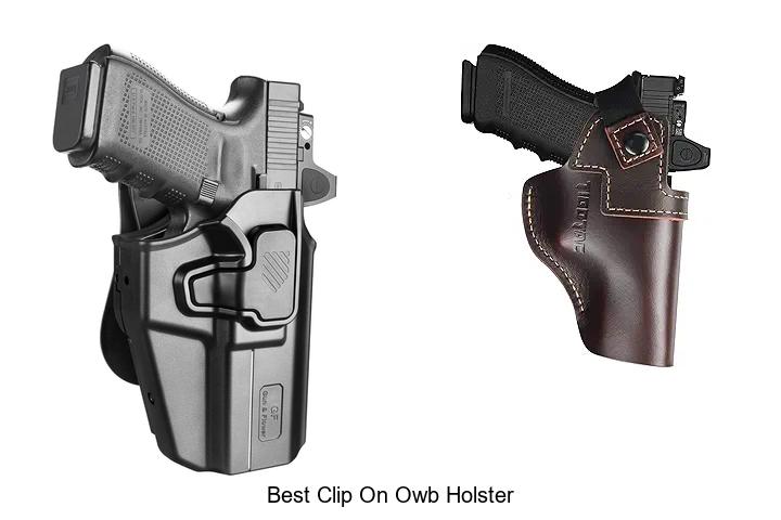 Best Clip On OWB Holster That Will Blow Your Mind Today