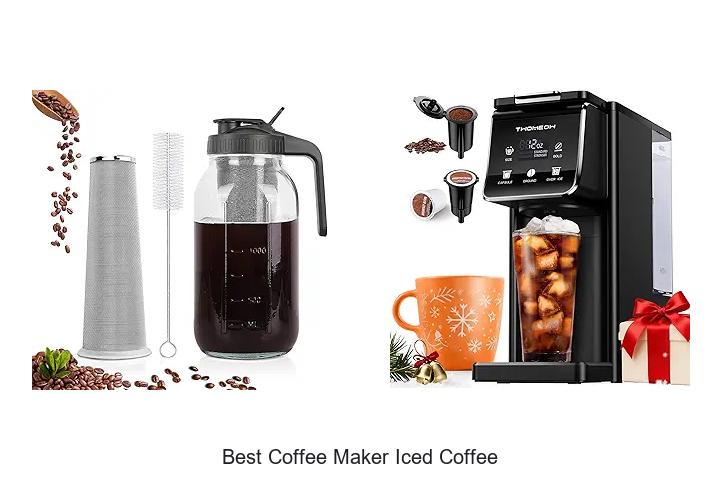 Top 13 Best Coffee Maker Iced Coffee for Perfect Cold Brews