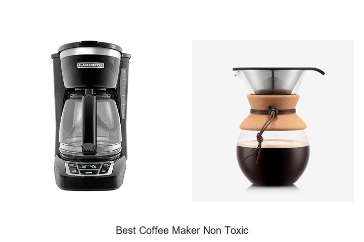 Top 13 Best Coffee Maker Non Toxic To Boost Your Mornings