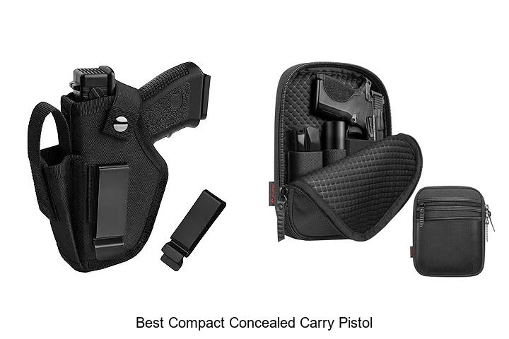 Best Compact Concealed Carry Pistol You Can’t Miss!
