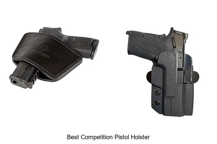 Top 12 Best Competition Pistol Holster You Can’t Miss