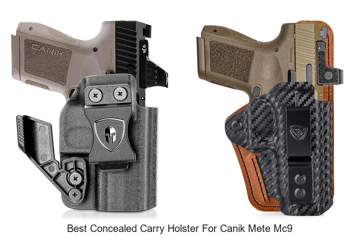 Best Concealed Carry Holster for Canik Mete MC9 Revealed!
