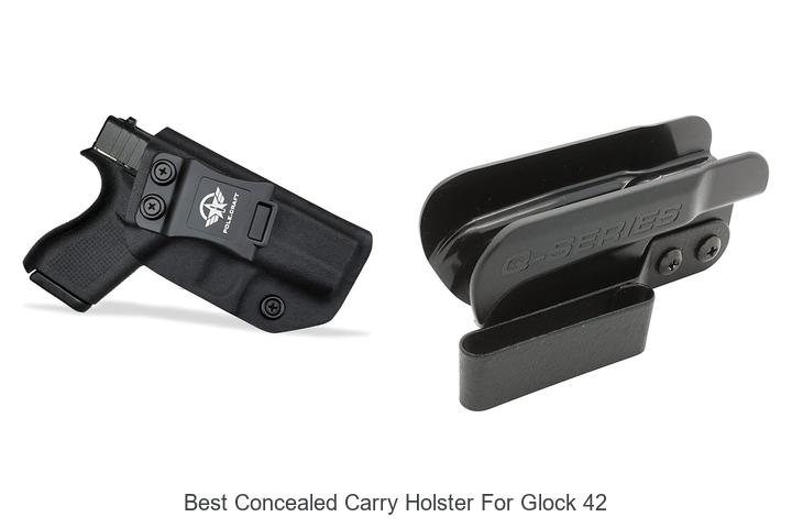 Top 12 Best Concealed Carry Holster for Glock 42 Revealed!