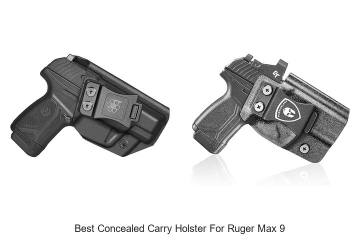 Best Concealed Carry Holster For Ruger Max 9 – Must See!