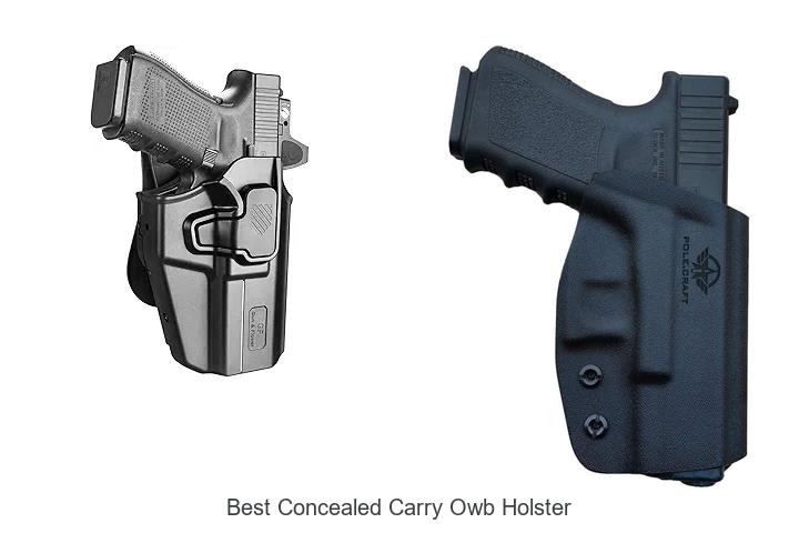 Top 12 Best Concealed Carry OWB Holster You Need Now!