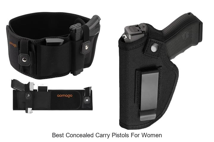 Top 12 Best Concealed Carry Pistols For Women You Need!