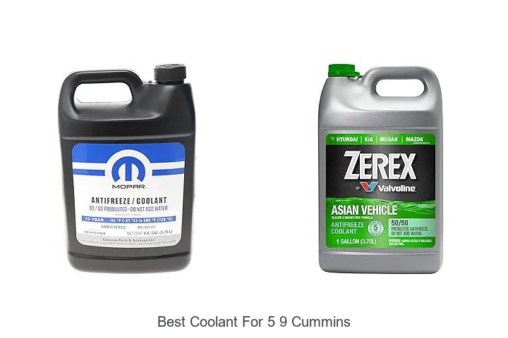 Top 13 Best Coolant For 5 9 Cummins You Can’t Miss