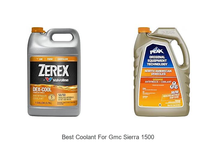 Top 13 Best Coolant For GMC Sierra 1500 You Can’t Miss
