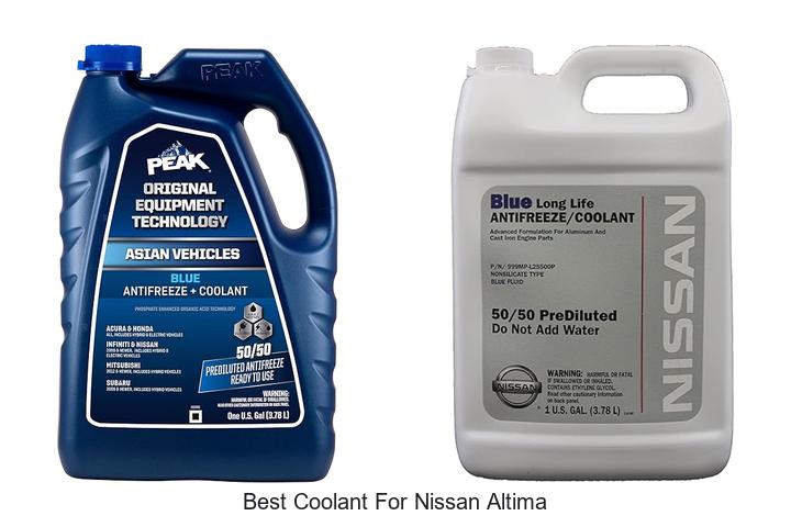 Top 13 Best Coolant For Nissan Altima: Worth Checking