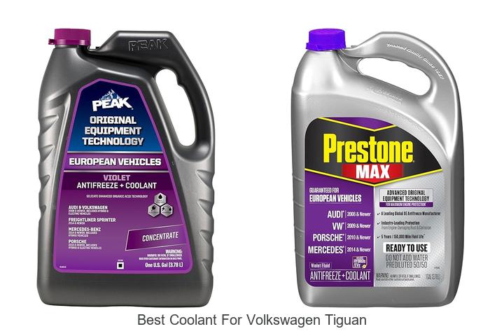 Top 15 Best Coolant for Volkswagen Tiguan You Must Try