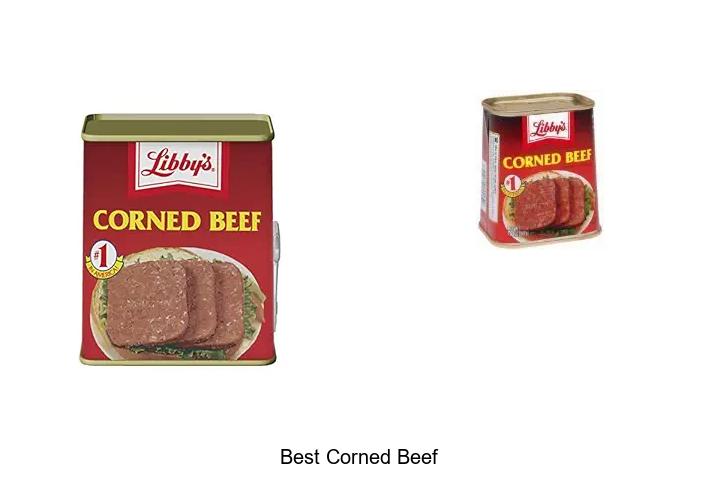 Top 15 Best Corned Beef You Can’t Miss!