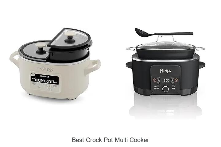 Top 12 Best Crock Pot Multi Cooker for Easy Meals