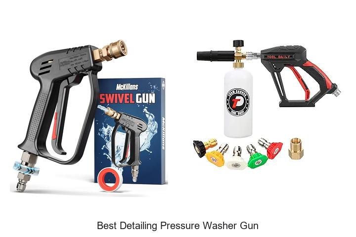 Top 15 Best Detailing Pressure Washer Gun for Power Cleaning