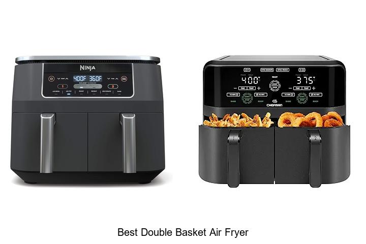 Top 13 Best Double Basket Air Fryer for Perfectly Crispy Meals