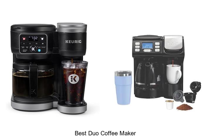 Top 15 Best Duo Coffee Maker For Perfect Morning Brews