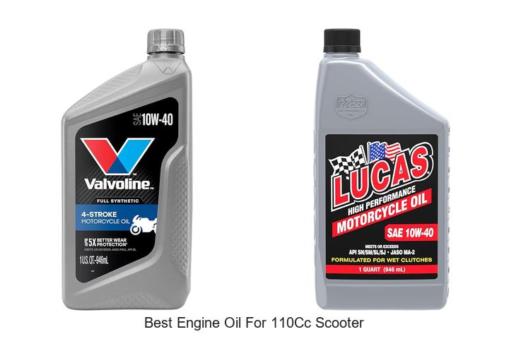 Top 15 Best Engine Oil For 110cc Scooter You Must Try