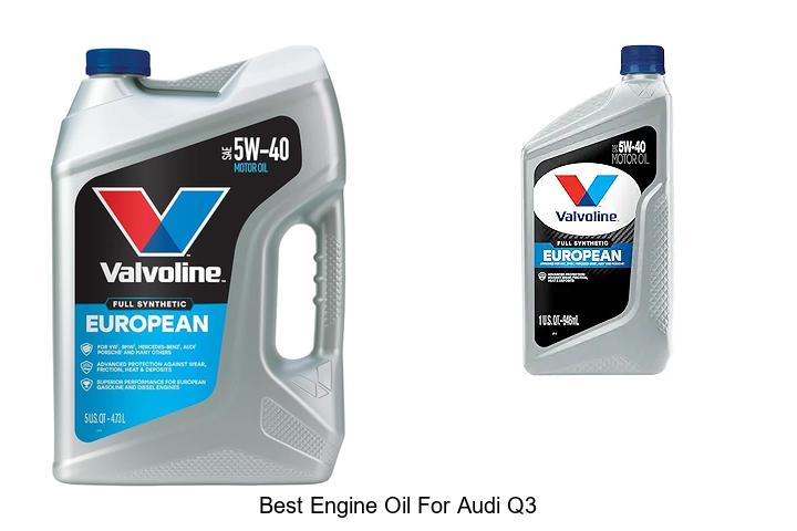 Top 12 Best Engine Oil For Audi Q3 You Must Try Now