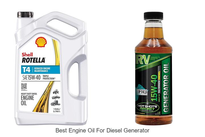 Top 15 Best Engine Oil For Diesel Generator You Must Know
