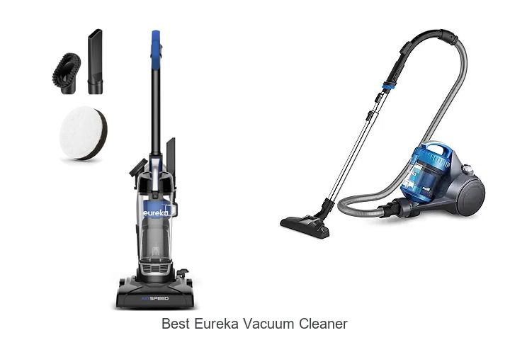 Top 15 Best Eureka Vacuum Cleaner Revealed!